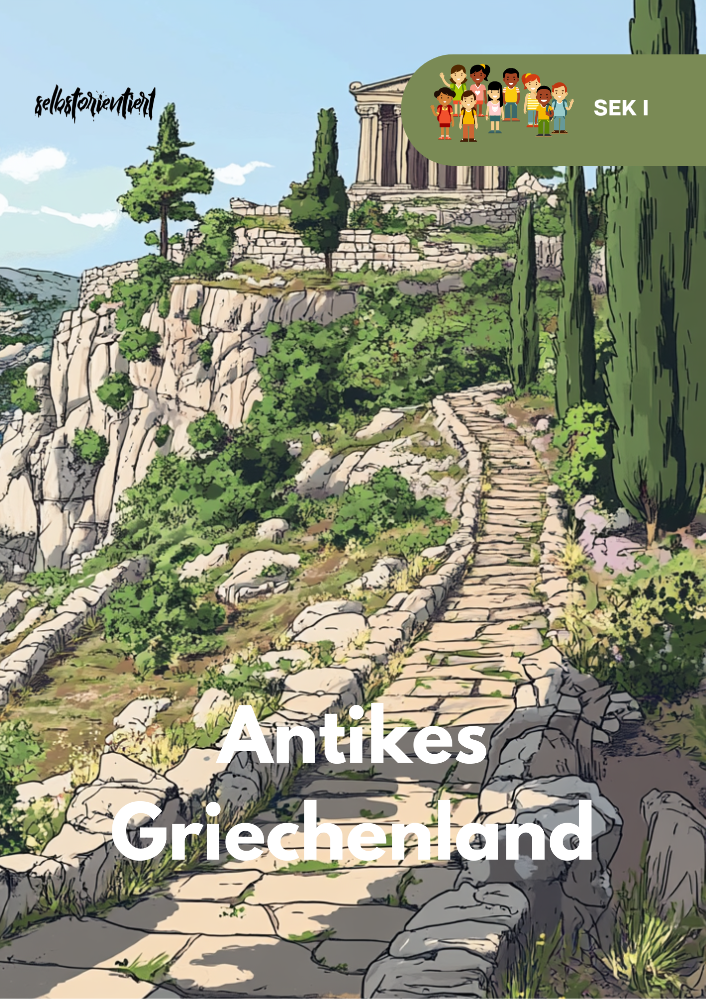 Antikes Griechenland & Mythologien - Unterrichtsreihe SEK I