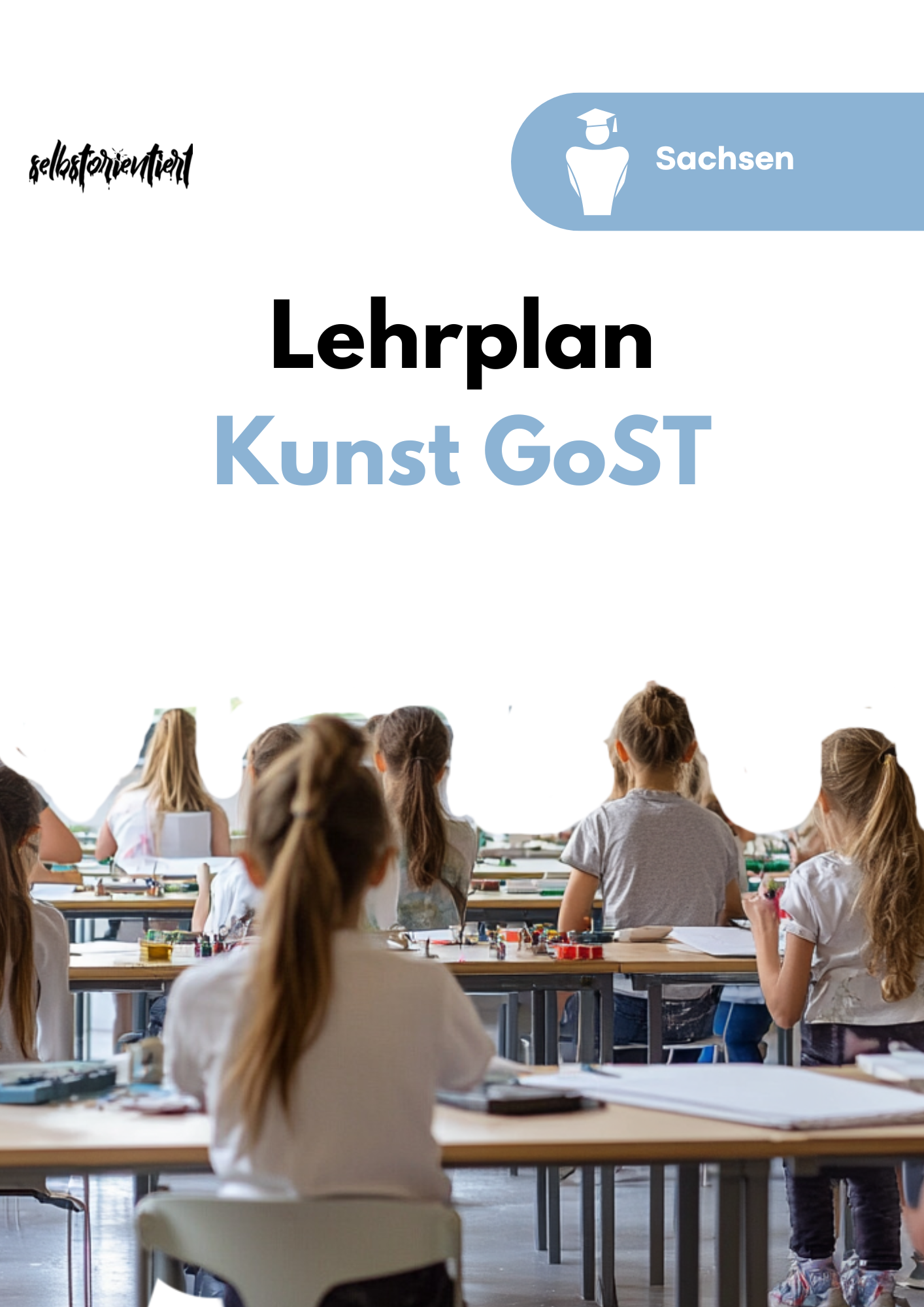 Lehrplan Kunst in der GoST - Sachsen